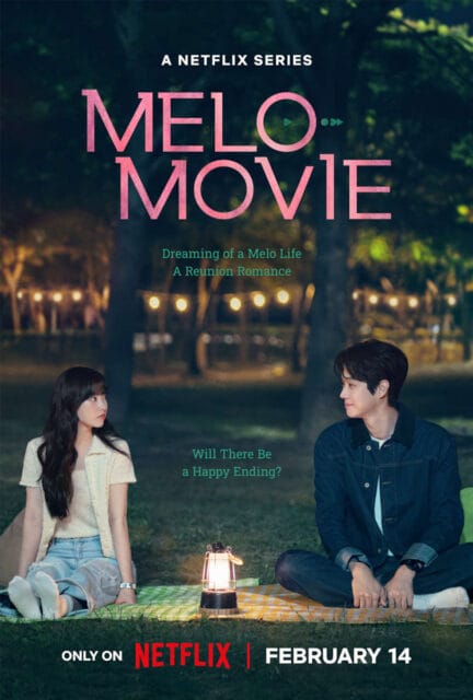 "Melo Movie" premieres February 14, 2024 on Netflix.